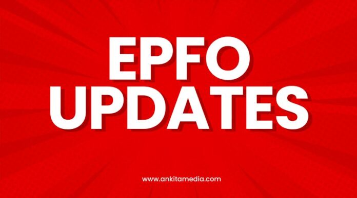 EPFO updates Poster Ankita News